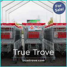 TrueTrove.com - Unique premium domain names for sale