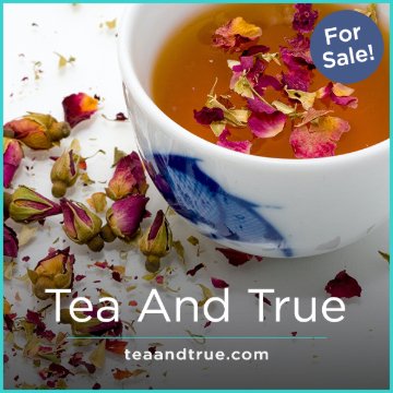 TeaAndTrue.com