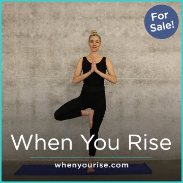 WhenYouRise.com