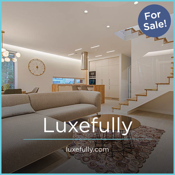 Luxefully.com - Best premium domain names