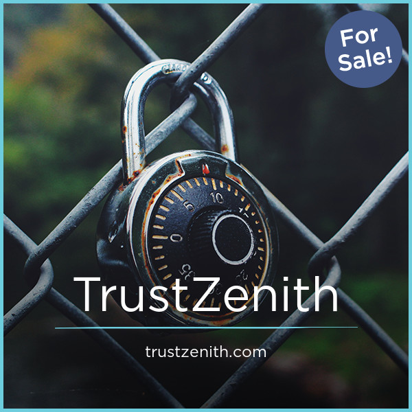 TrustZenith.com - Great premium names
