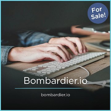 Bombardier.io