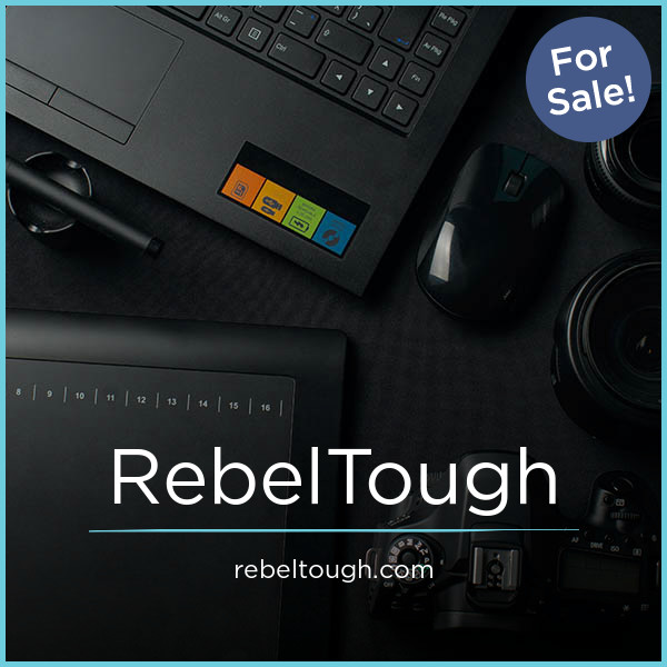 RebelTough.com - buy Great premium domains