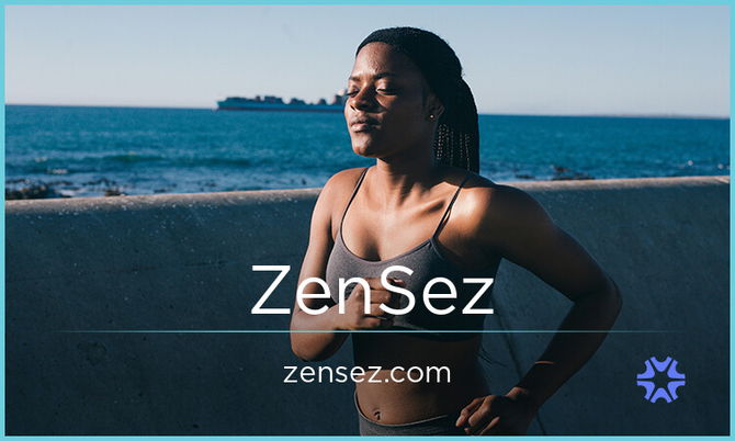 ZenSez.com — 2
