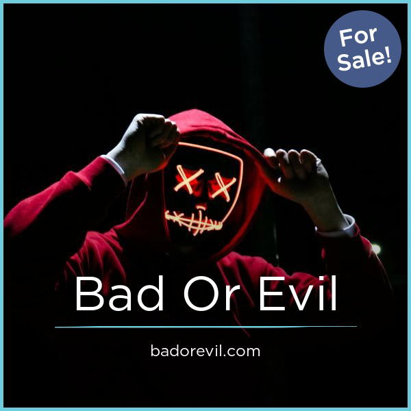 BadOrEvil.com