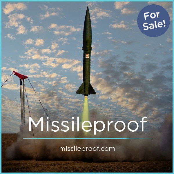 Missileproof.com