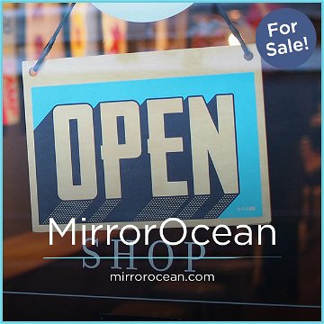 MirrorOcean.com