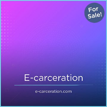 E-Carceration.com