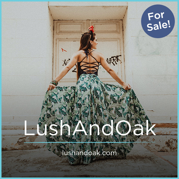 LushAndOak.com - Creative domains for sale