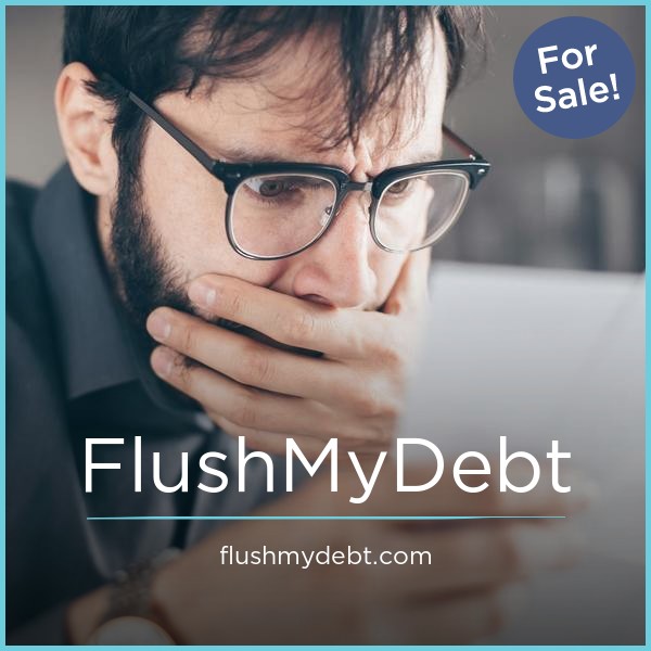 FlushMyDebt.com - Good premium domain names for sale