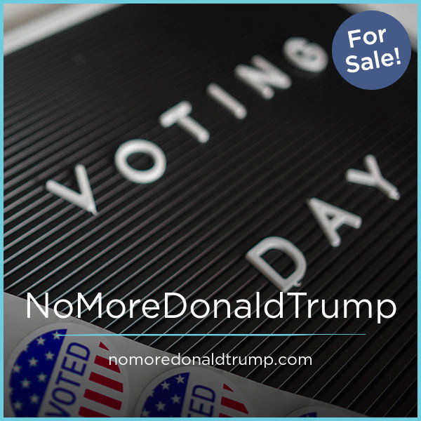 NoMoreDonaldTrump.com — 2