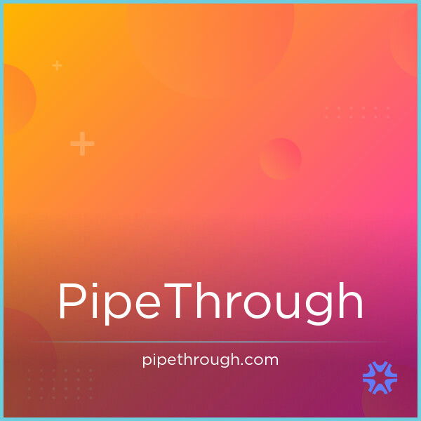 PipeThrough.com