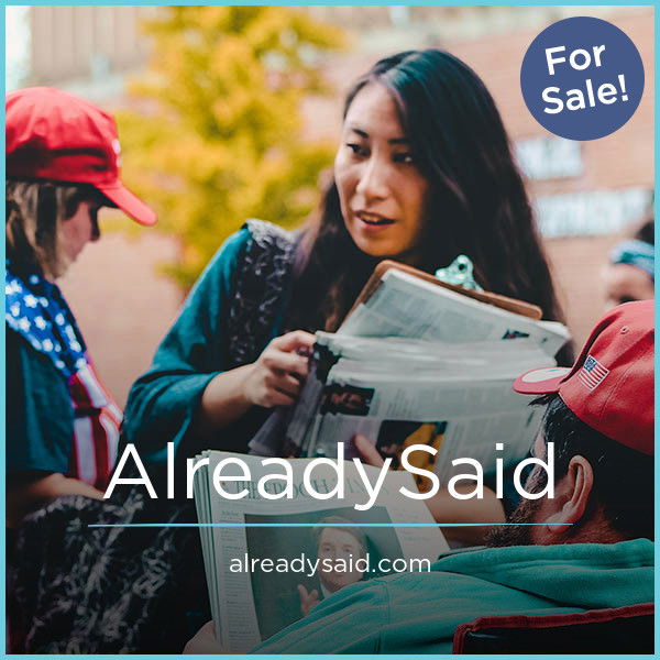 AlreadySaid.com