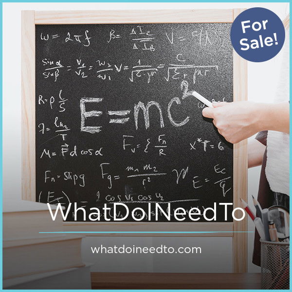 WhatDoINeedTo.com