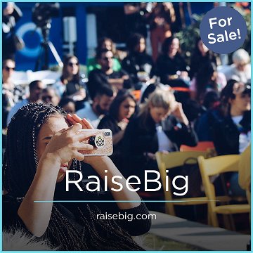 RaiseBig.com