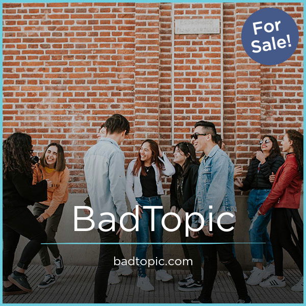 BadTopic.com