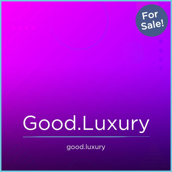 Good.Luxury — 2