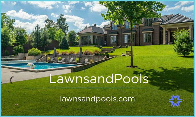 LawnsAndPools.com