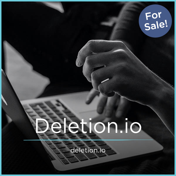 Deletion.io - Unique premium names