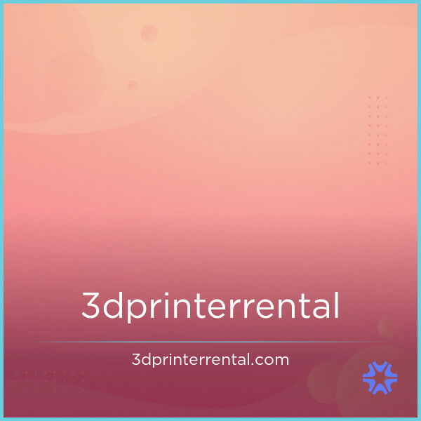 3DPrinterRental.com — 2