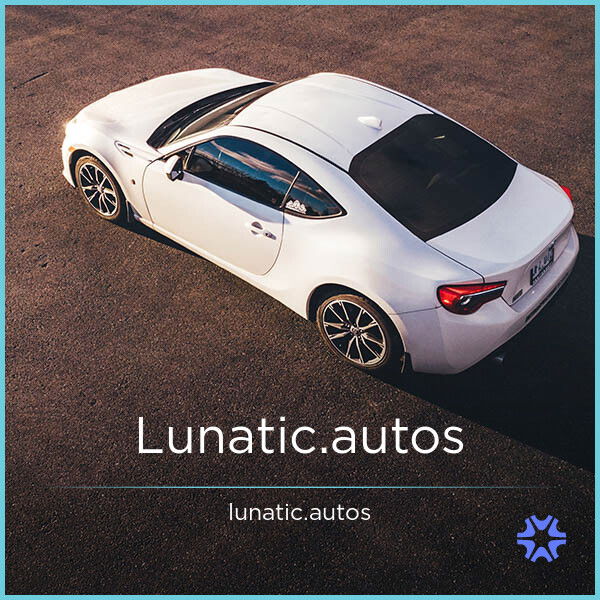 Lunatic.autos — 2