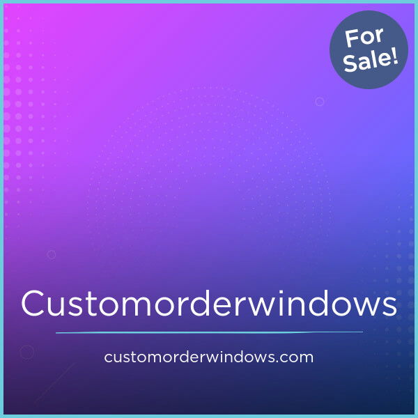 CustomOrderWindows.com