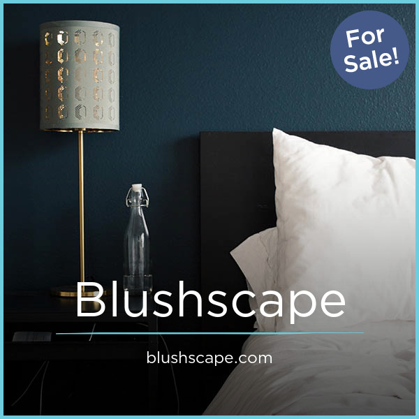 Blushscape.com - Cool premium domains