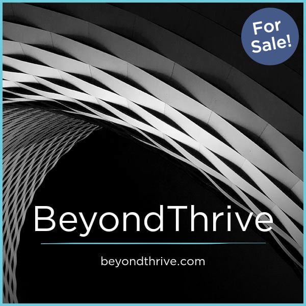 BeyondThrive.com - Catchy premium domains for sale