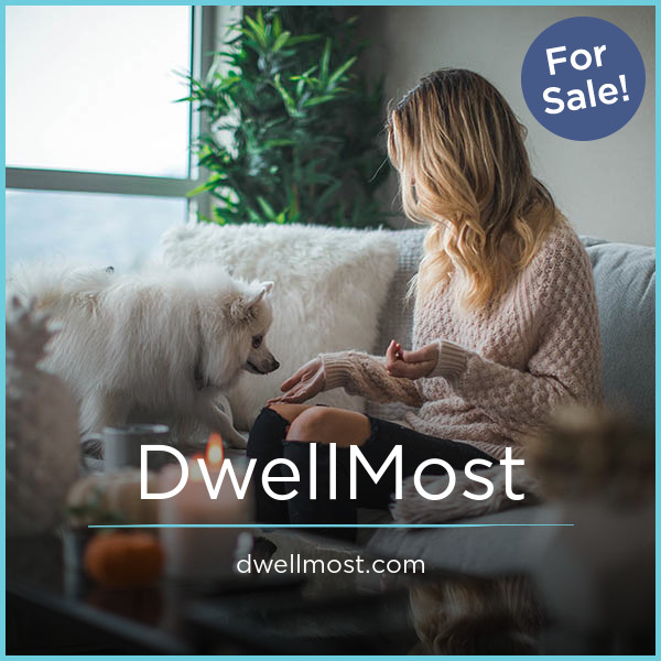 DwellMost.com - buy Best premium names