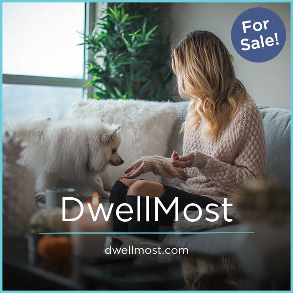 DwellMost.com