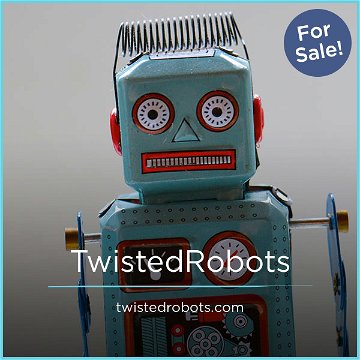 TwistedRobots.com