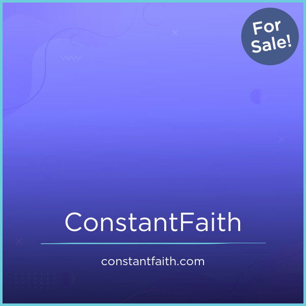 ConstantFaith.com
