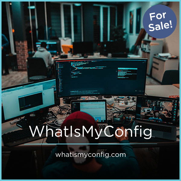 WhatIsMyConfig.com