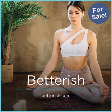 Betterish.com