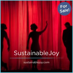 SustainableJoy.com - Great premium firm names for sale