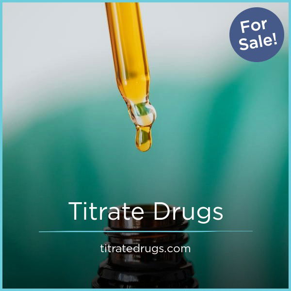 TitrateDrugs.com — 2