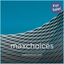 MaxChoices.com - Catchy premium domain names