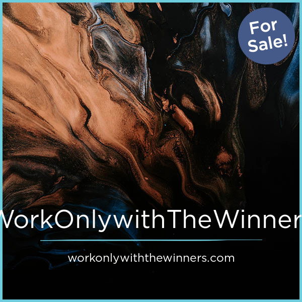 WorkOnlywithTheWinners.com