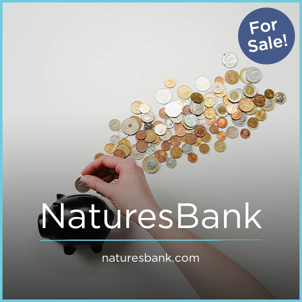 NaturesBank.com - Great premium domain names