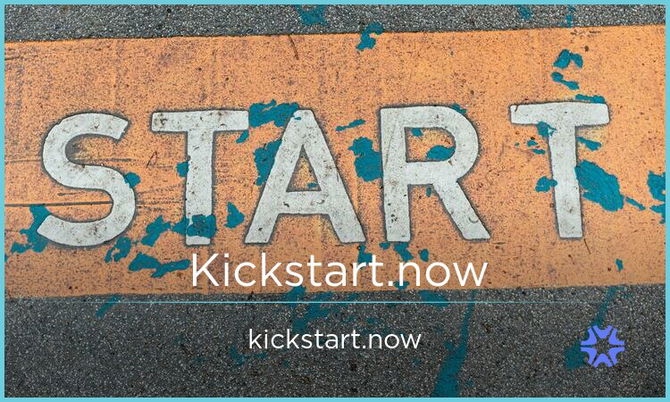 Kickstart.now