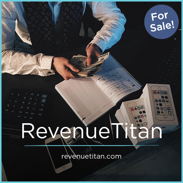 RevenueTitan.com - New premium domains
