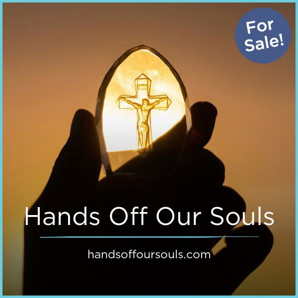 HandsOffOurSouls.com — 2