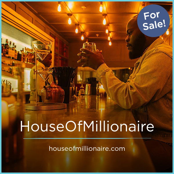 HouseOfMillionaire.com