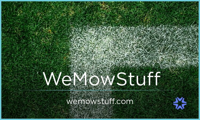 WeMowStuff.com