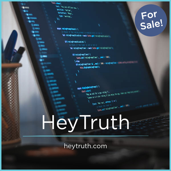 HeyTruth.com - buying Great premium names