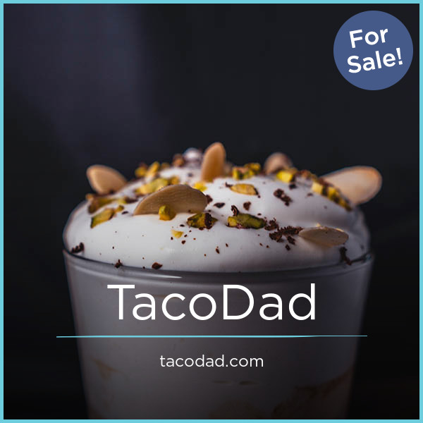 TacoDad.com - Best premium domain names