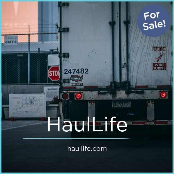 HaulLife.com - New premium domains