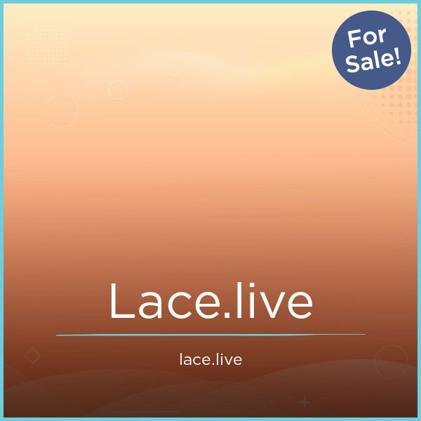 Lace.live