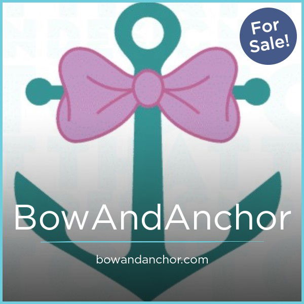BowAndAnchor.com — 2