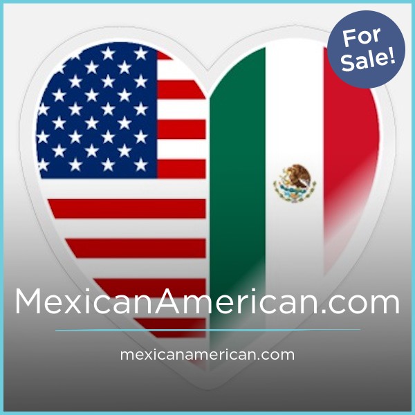 MexicanAmerican.com - buy New premium domains